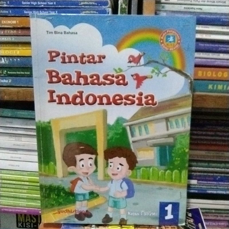 Bahasa Indonesia (pintar berbahasa Indonesia)kelas 1 SD