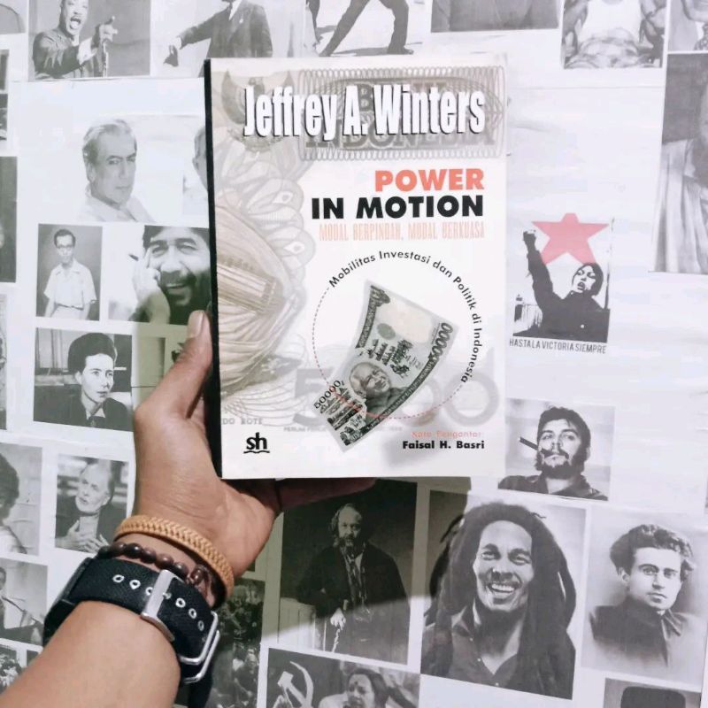 Jeffrey A. Winters Dosa-dosa Politik Orde Baru | Power In Motion - Modal Berpindah, Modal Berkuasa |