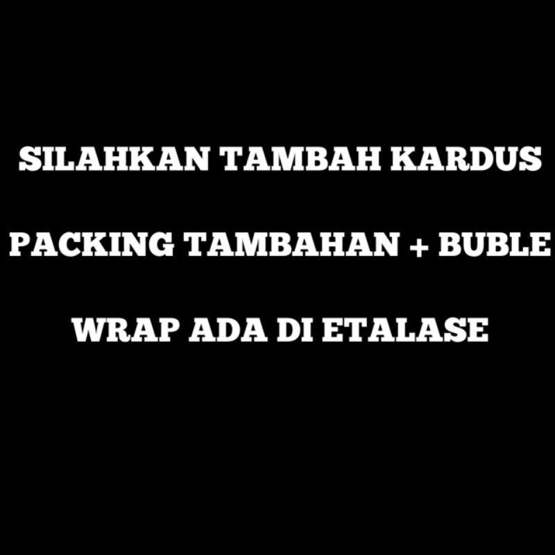 

kardus packing + bublewrap
