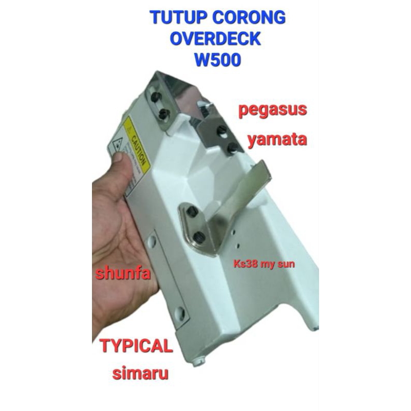 tutup corong mesin overdeck/bis w500; typical; yamata dll