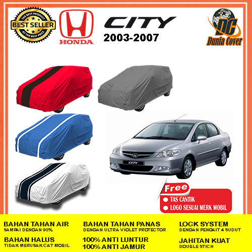 Cover Mobil Honda City 2003, 2004, 2005, 2006, 2007 Anti Air Waterproof Outdoor, Sarung Mobil Honda 
