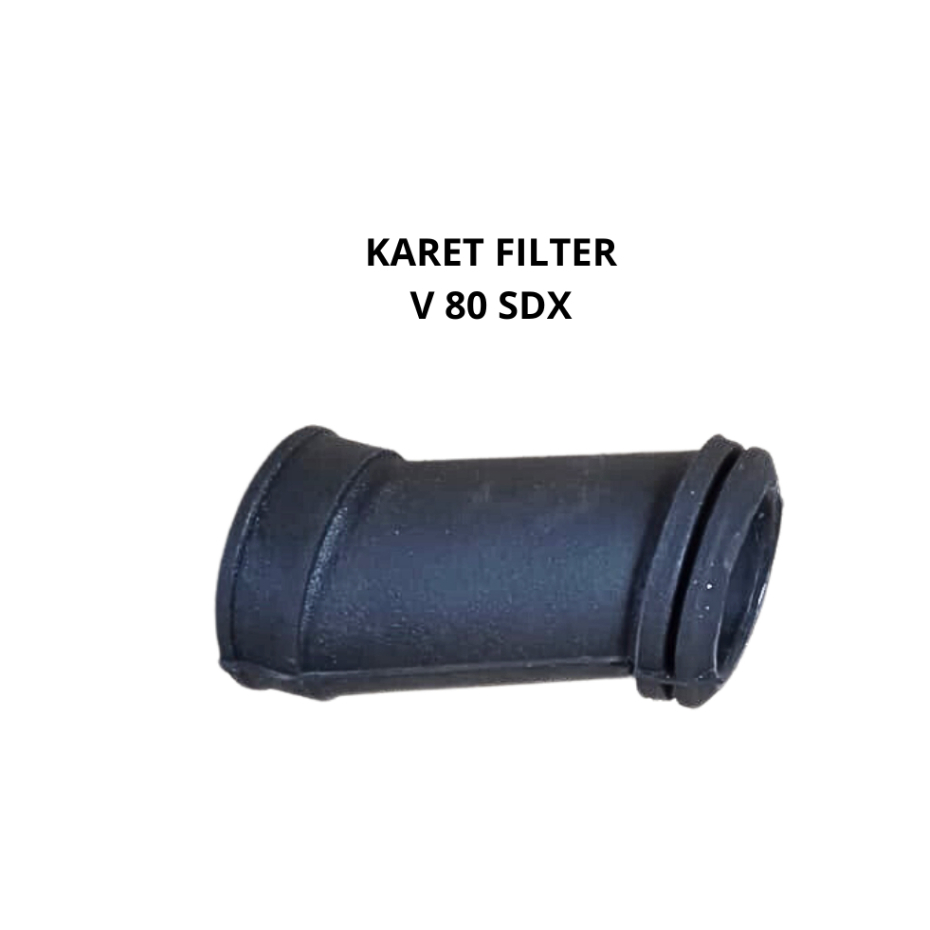 KARET FILTER V-80 SDX