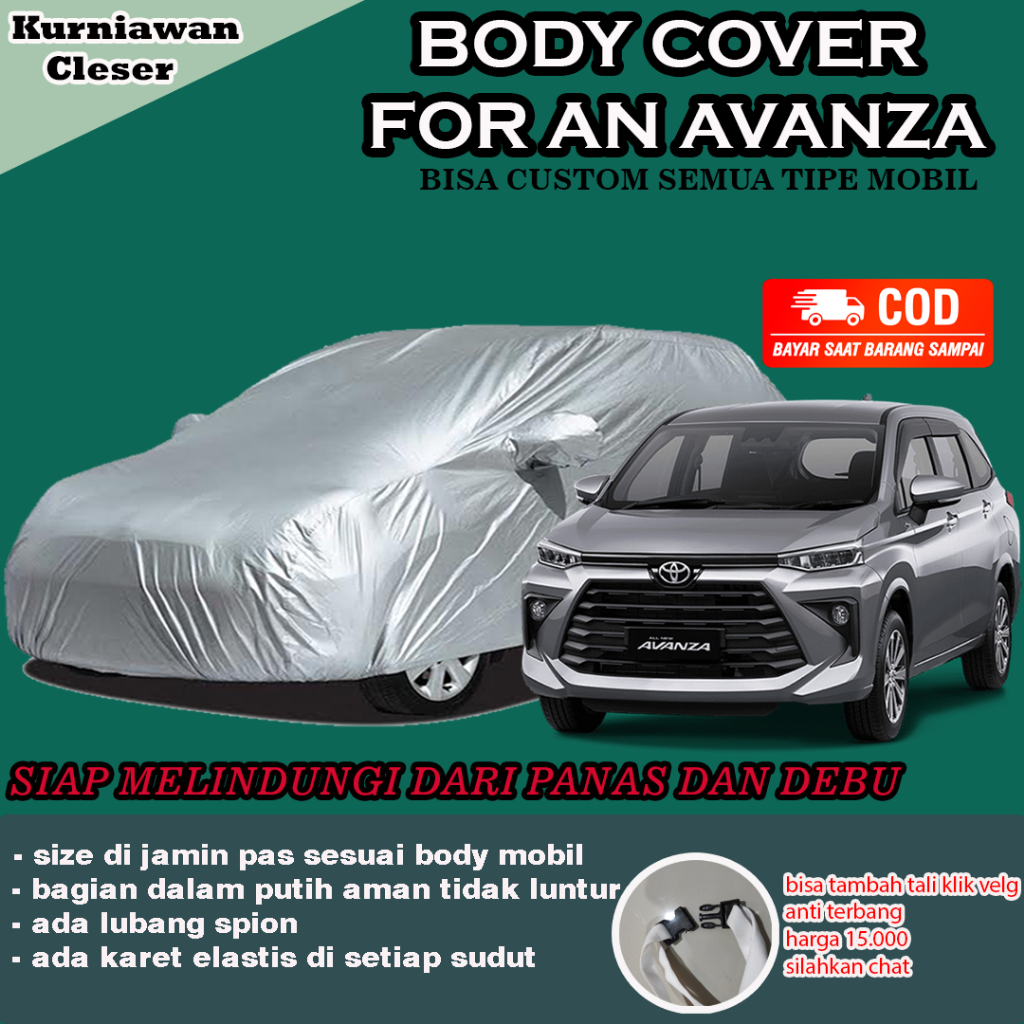 Body cover sarung selimut penutup mobil avanza selimut sarung body cover mobil avanza xenia veloz