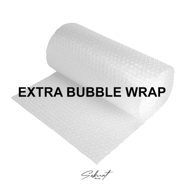 

Extra Bubble Wrap