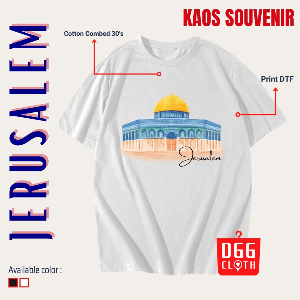 DGG Clothing Kaos Jerusalem, Baju Custom Jerusalem, Tshirt Jerusalem Banyak Varian Gambar