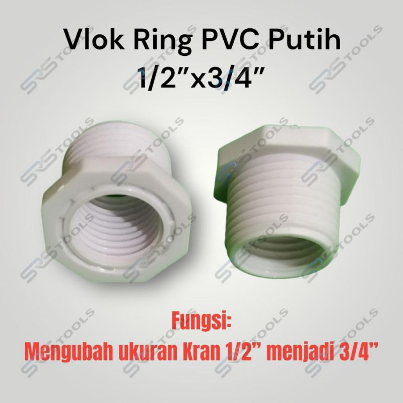 Vlok Ring Plastik PVC Putih / Sambungan Keran Kran 1/2 Inch Ke 3/4 Inch