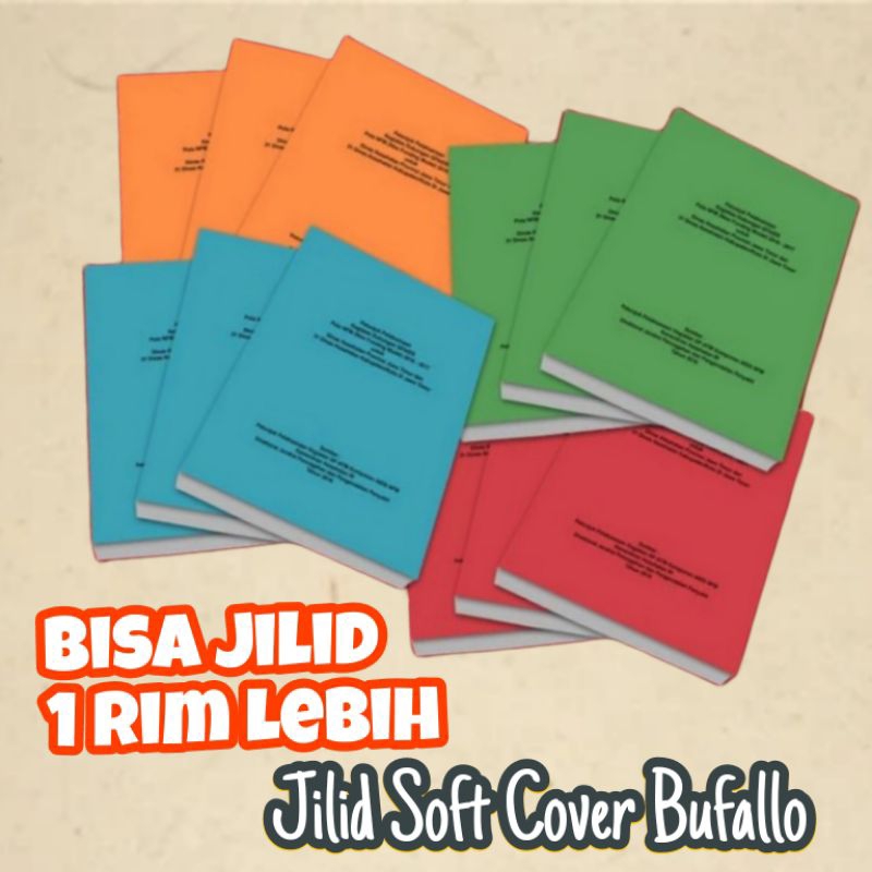 Jilid Soft Cover Skripsi Bufallo A5, B5, A4