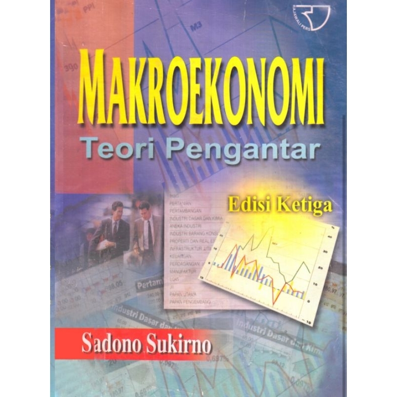 

MAKROEKONOMI teori PENGANTAR edisi 3 by SADONO SUKIRNO