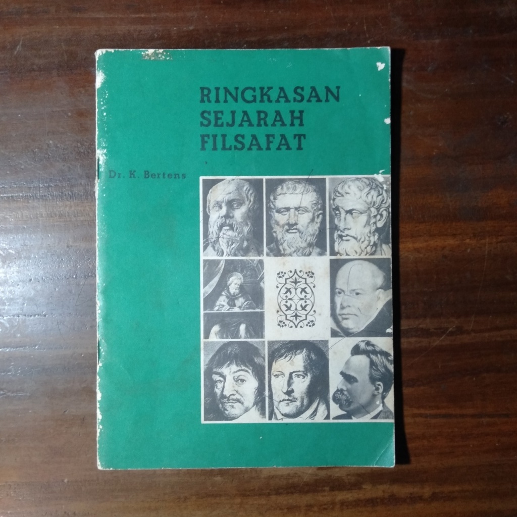 RINGKASAN SEJARAH FILSAFAT - Dr. K. Bertens