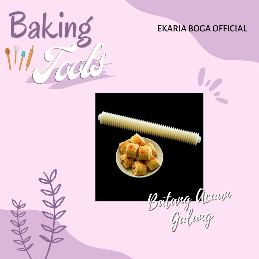 BAKING TOOLS | ROLLING PIN | BATANG ACUAN KUE | BATANG ACUAN GULUNG