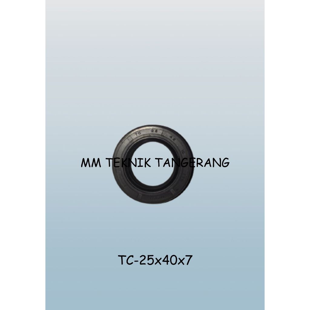 Oil seal TC 25x40x7 25 x 40 x 7 karet oli sil shock breaker 25 40 7