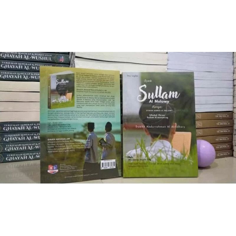 Terjemah dan Syarah Sulam Al Malawi, Idhahul Ma'ani Sulam Al Munawraq Mantiq