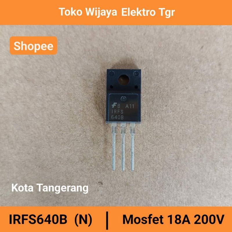 Mesin Las Sparepart | IRFS640B Plastik Mosfet 18A 200V N Channel