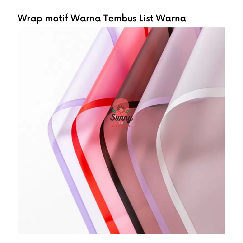 

Kertas Wrap motif Warna Tembus List Warna / WRAP TEMBUS LIST / Flower Wrap / Kertas Bunga / Bunga Buket / Kertas Wrap Bunga