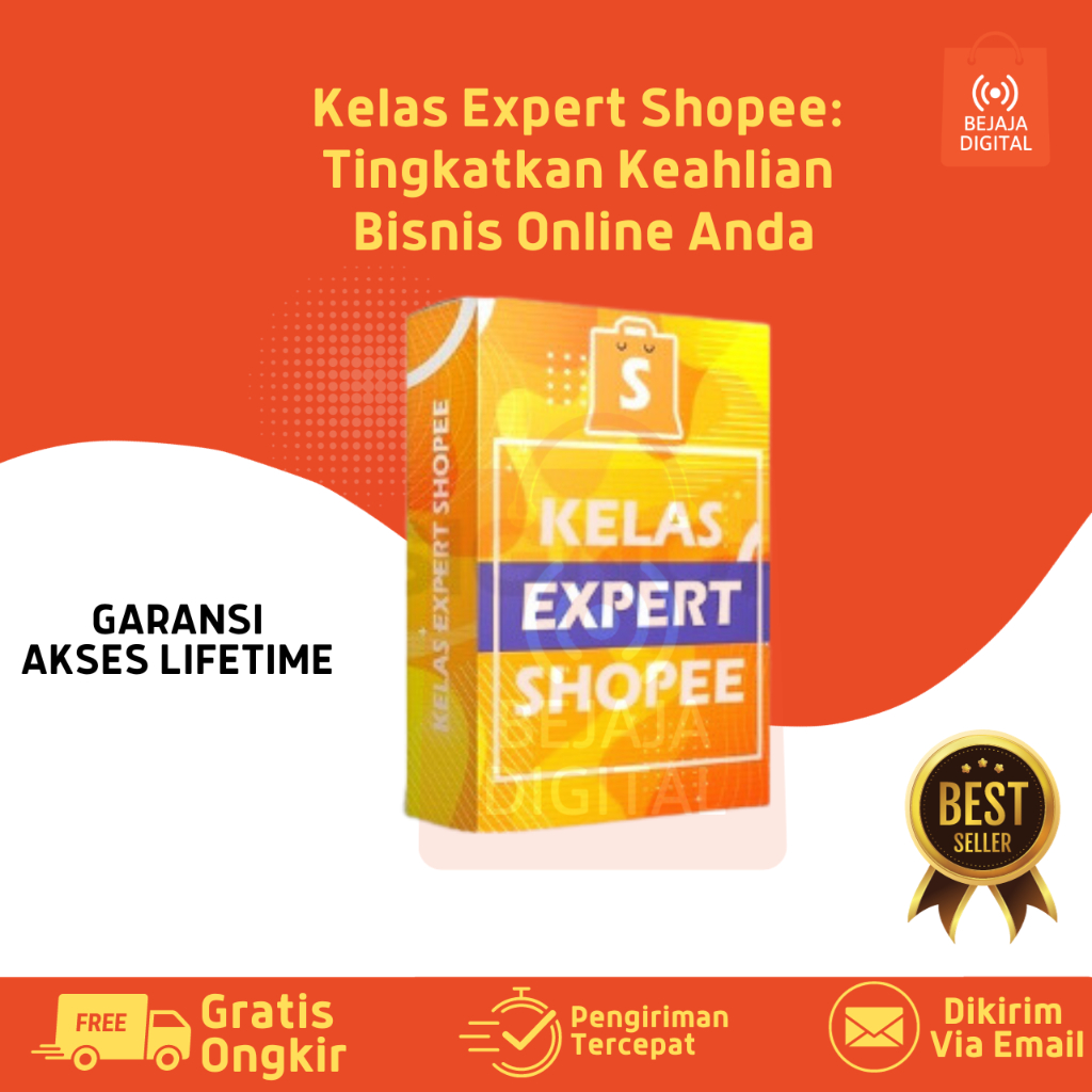 Kelas Expert Shopee: Tingkatkan Keahlian Bisnis Online Anda