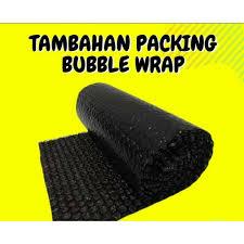 

TAMBAHAN PACKINGAN BUBBLE WRAP HITAM
