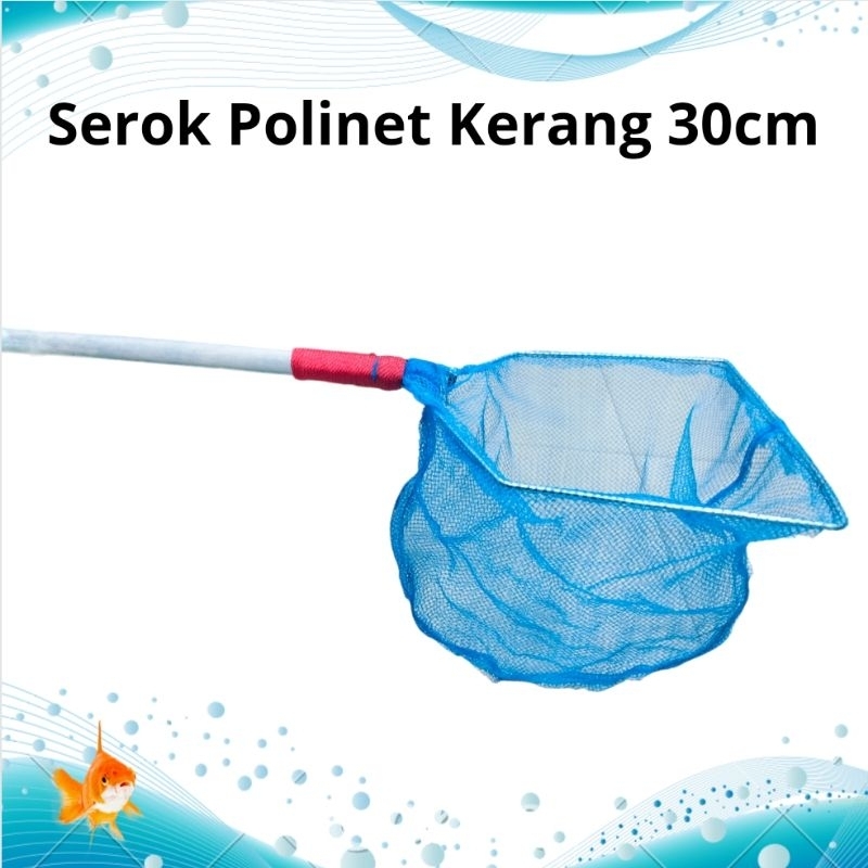 Serok Kolam Serok Polinet KERANG 30cm