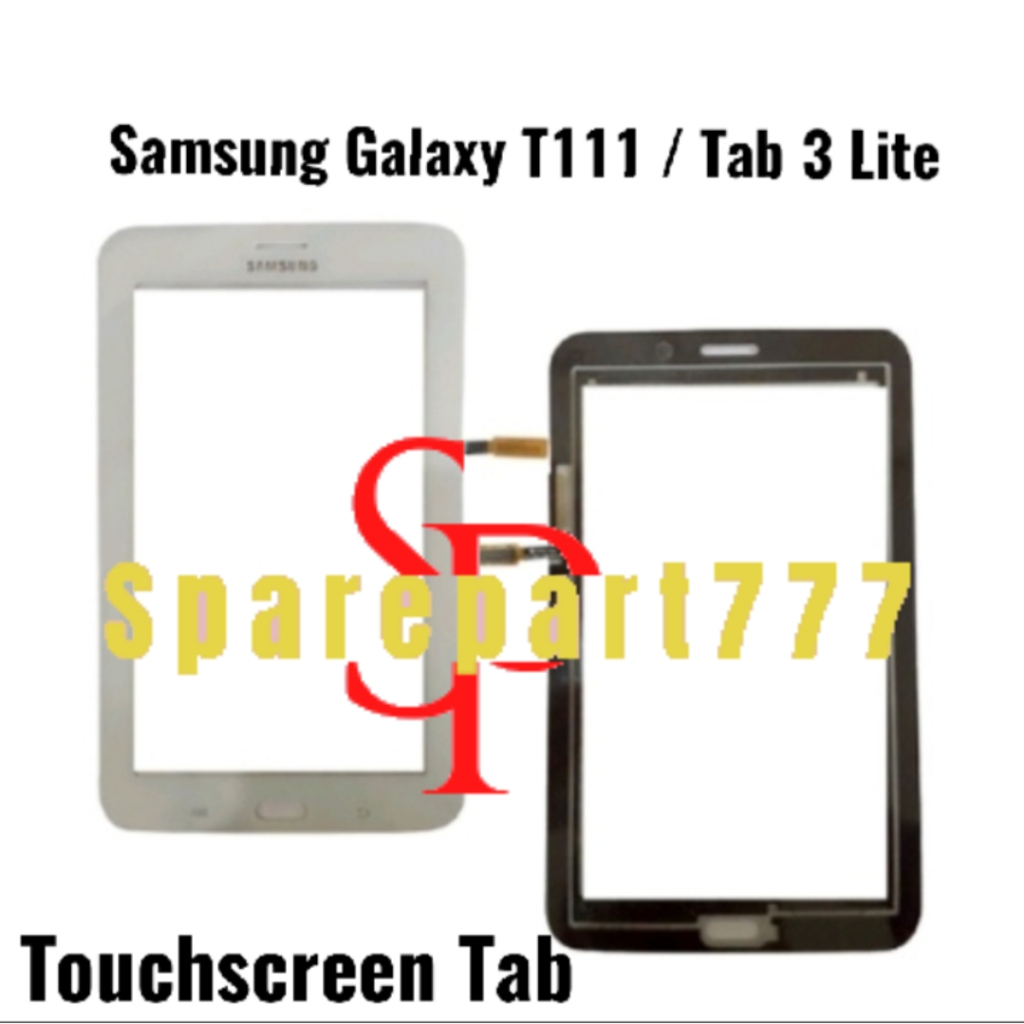 Touchscreen Samsung Galaxy Tab 3 Lite / T111 / SM-T111 - TS Tablet Layar Sentuh