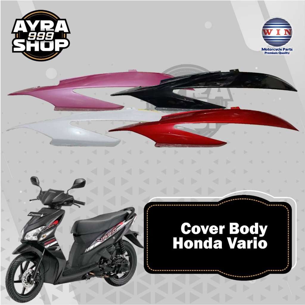 1 Set cover body belakang kanan kiri Honda Vario Merk Win. Cover body Vario all color variant