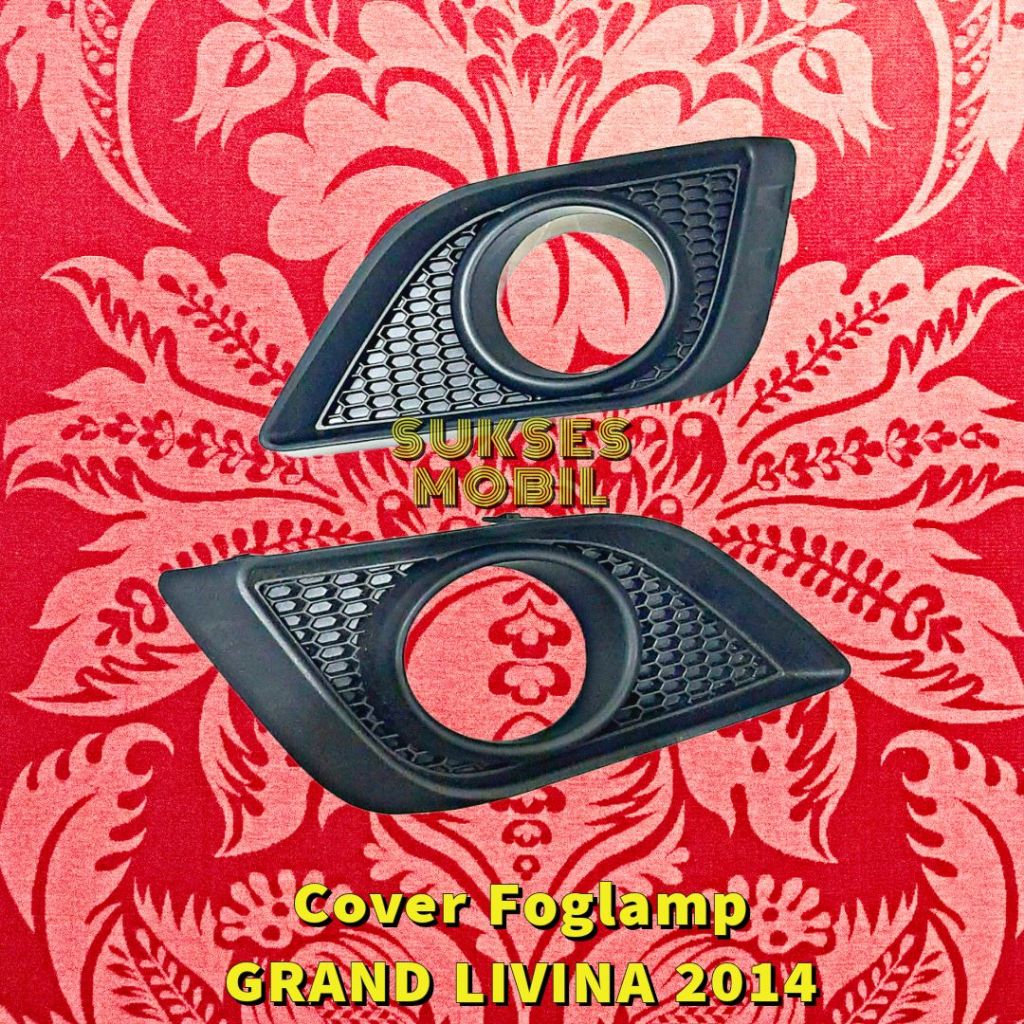 Cover Foglamp GRAND LIVINA 2014