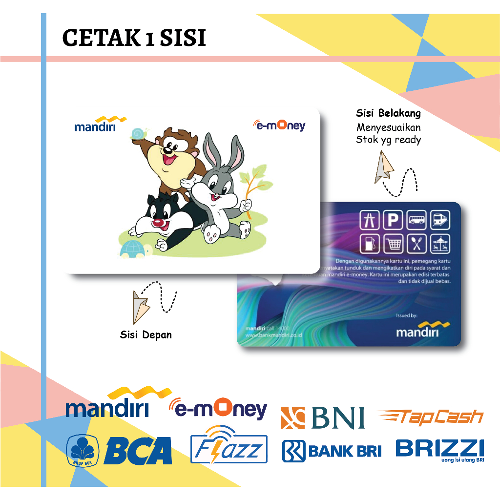 KARTU EMONEY ETOLL ANIME BABY LOONEY TUNES MANDIRI FLAZZ BCA GEN 2 BNI TAPCASH BRIZZI BRI - 1 SISI