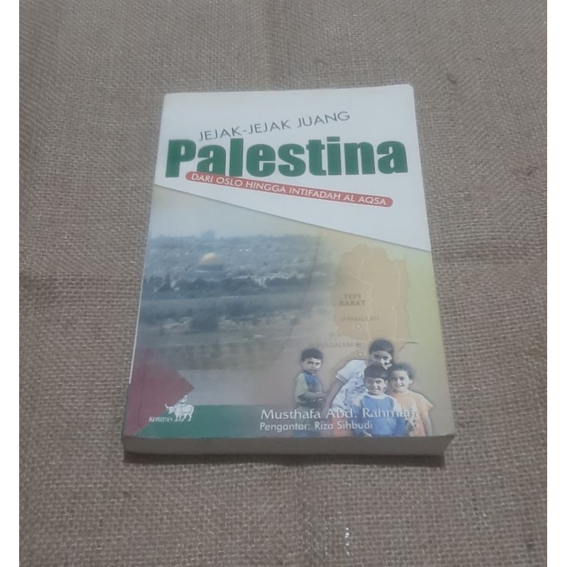 JEJAK - JEJAK JUANG PALESTINA