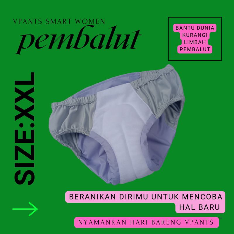 Pembalut wanita model Celana Vpants Smart Women size : xxl / 5 Pcs Celana Pembalut Cuci Ulang / Pemb