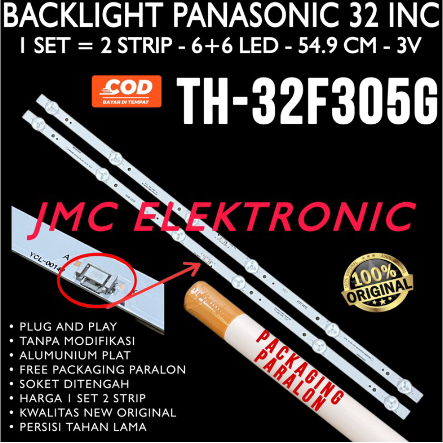 BACKLIGHT TV LED PANASONIC 32 INCH TH-32F305G TH32F305G 32F305G 32F305 6K 3V 32F