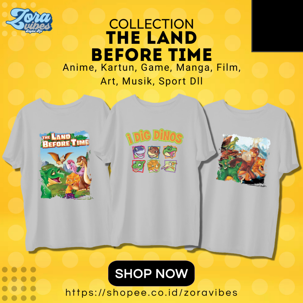 Kaos Baju The Land Before Time Cotton Combed 30s
