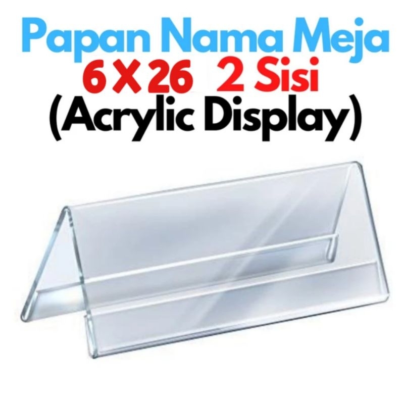 

GM Acrylic Name Plate 626 - Papan Nama Meja 6x26 cm Akrilik 2 Sisi Acrylic Name Plate Tag Acrylic / Tent Card
