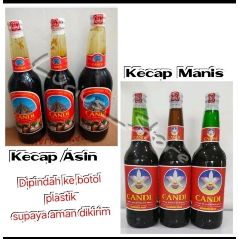 

(Kemasan Botol Plastik) Kecap Asin dan Manis CANDI 600ml Nasi Goreng Ayong 999 Pontianak Nex Carlos