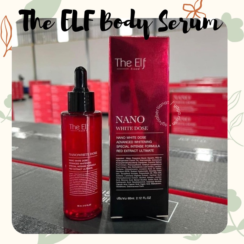 

READY The ELF Nano White Dose Body Serum Whitening 60ml The Elf Body Serum Whitening Thailand