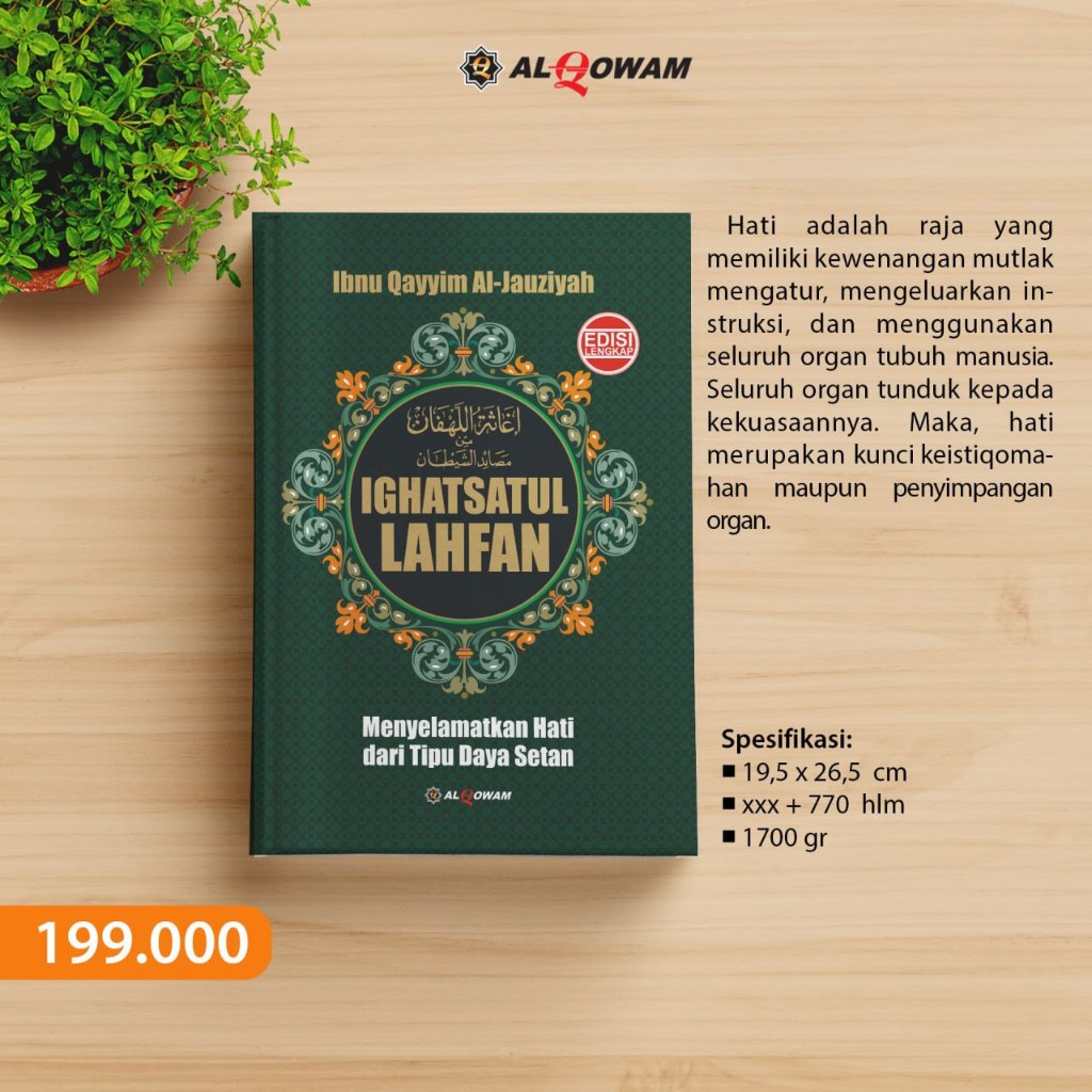 

Ighatsatul Lahfan - Ibnu Qayyim Al -Jauziyah - penerbit al qowam