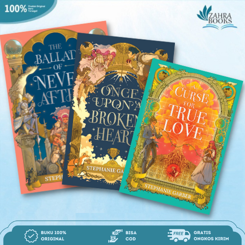 NOVEL ONCE UPON A BROKEN HEART/THE BALLAD OF NEVER AFTER / A CURSE FOR TRUE LOVE