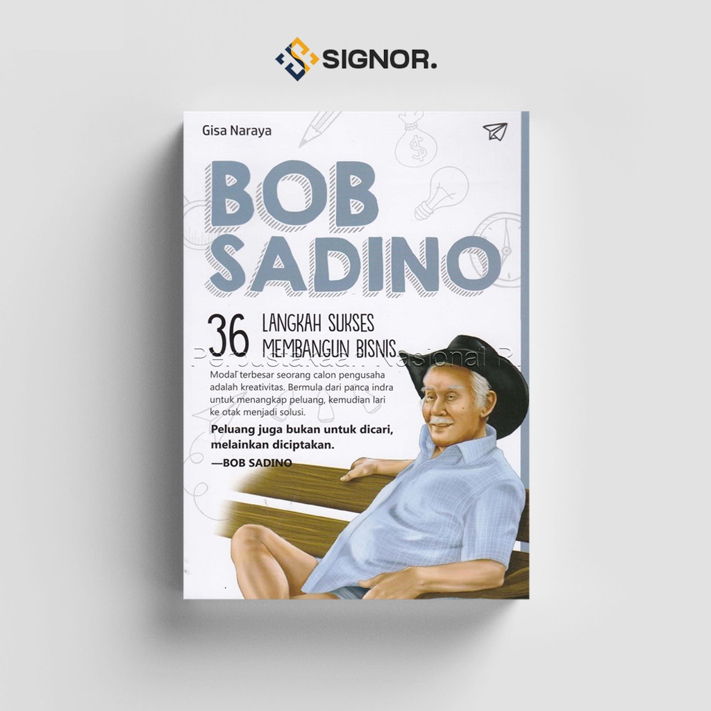 

[ID629] 36 Langkah Sukses Membangun Bisnis (Cara Mencipatkan Peluang By Bob Sadino)