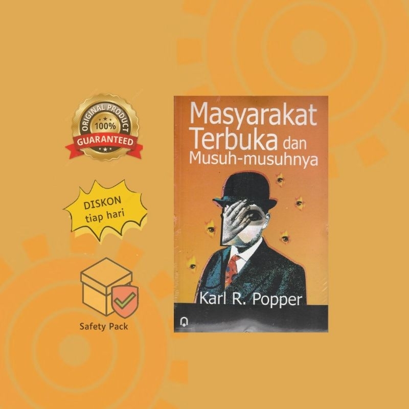 Masyarakat Terbuka dan Musuh-Musuhnya - Karl R. Popper