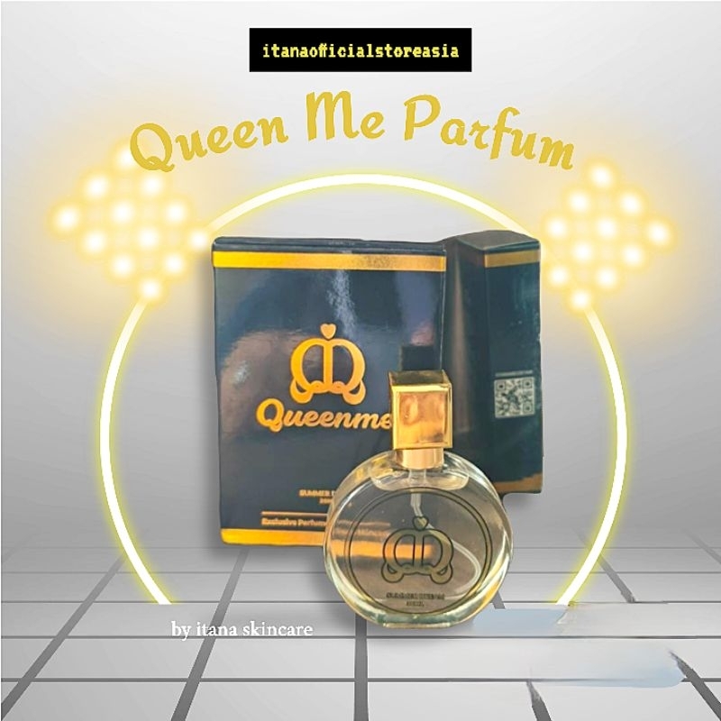 Itana Parfum Queen Me| Queen Me Parfume| Parfum Itana Skincare|Itana Skincare