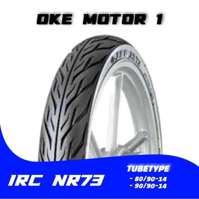 BAN LUAR IRC NR 73 TT 80/90-14  90/90-14 TUBETYPE