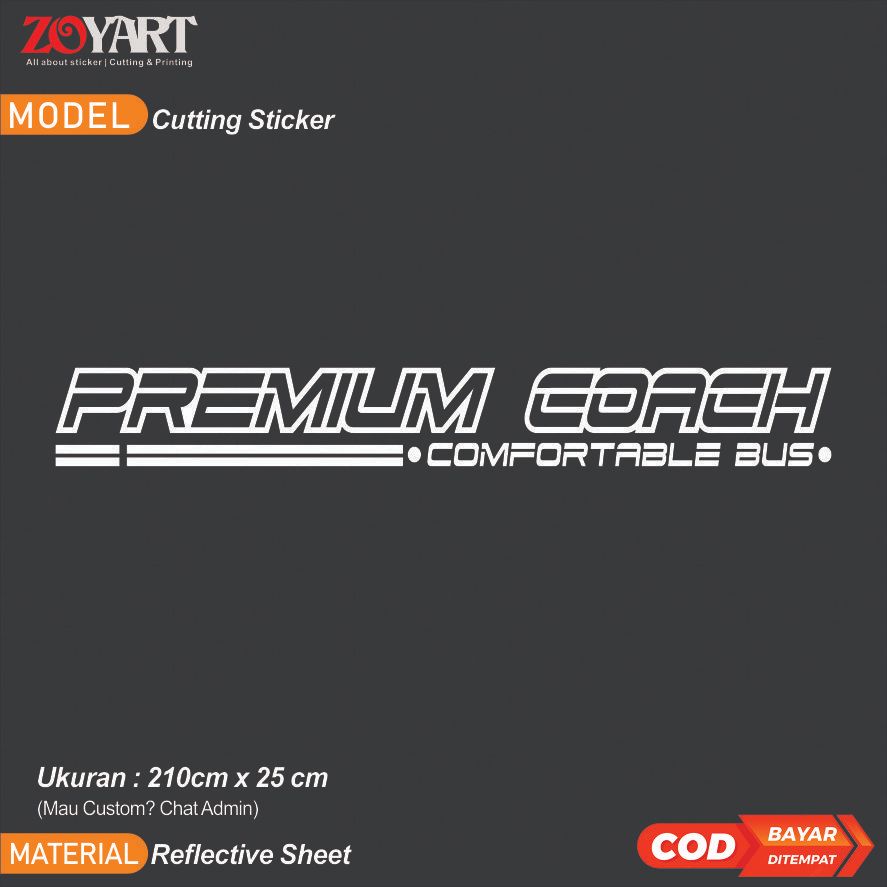 Sticker Bus Premium Coach, Sticker Premium Coach, Sticker Bus Pariwisata, Sticker Cutting Bus 210x15