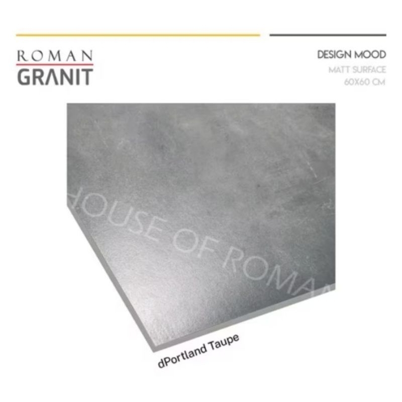 Roman 60x60 dPortland Taupe Lantai Industrial/ LANTAI GRANIT ABU 60x60/ GT602036R dPortland Taupe/