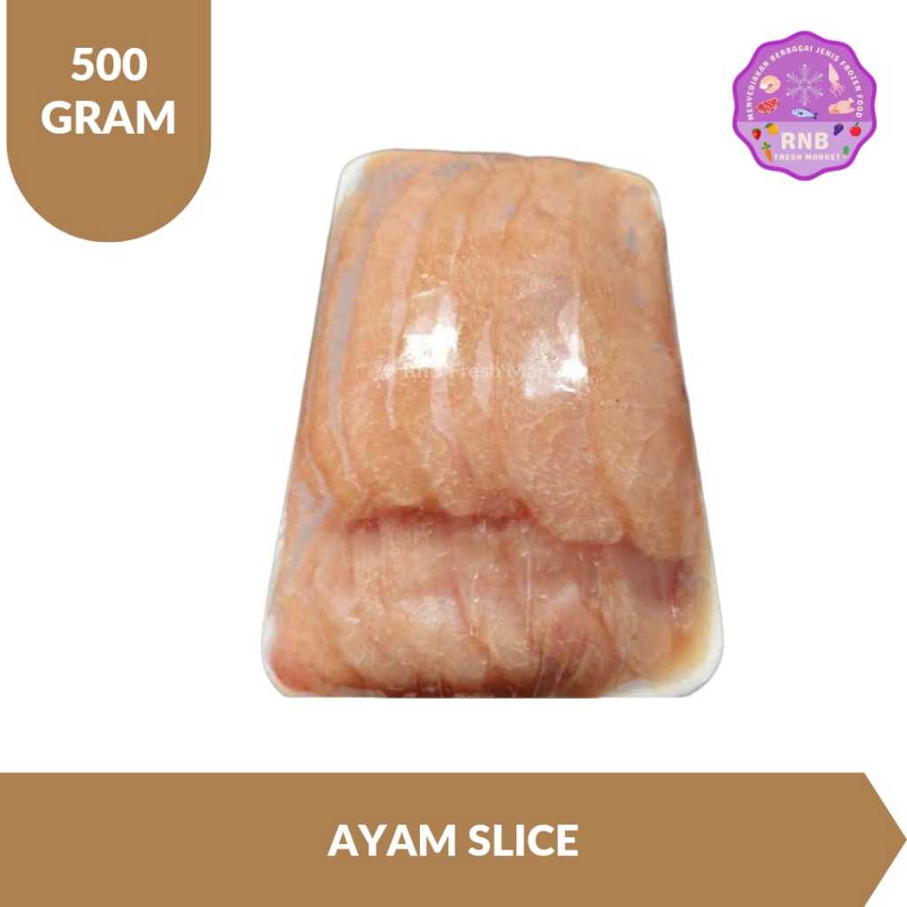 

Ayam Slice 500 Gram