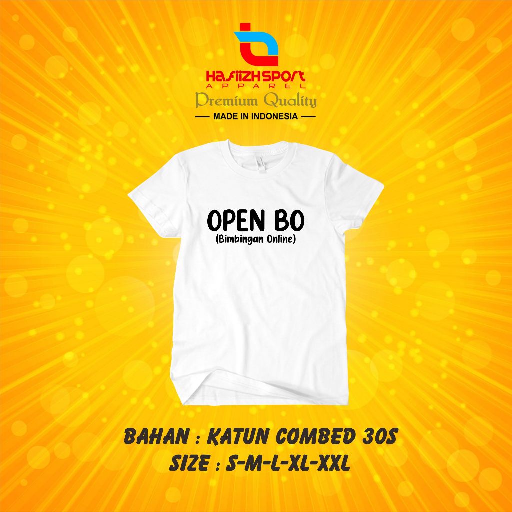 KAOS BAJU OPEN BO BIMBINGAN ONLINE PREMIUM