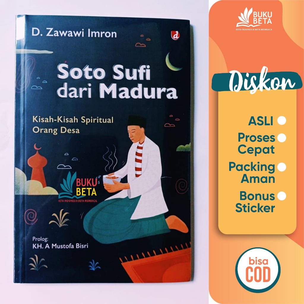 Soto Sufi Dari Madura - D. Zawawi Imron