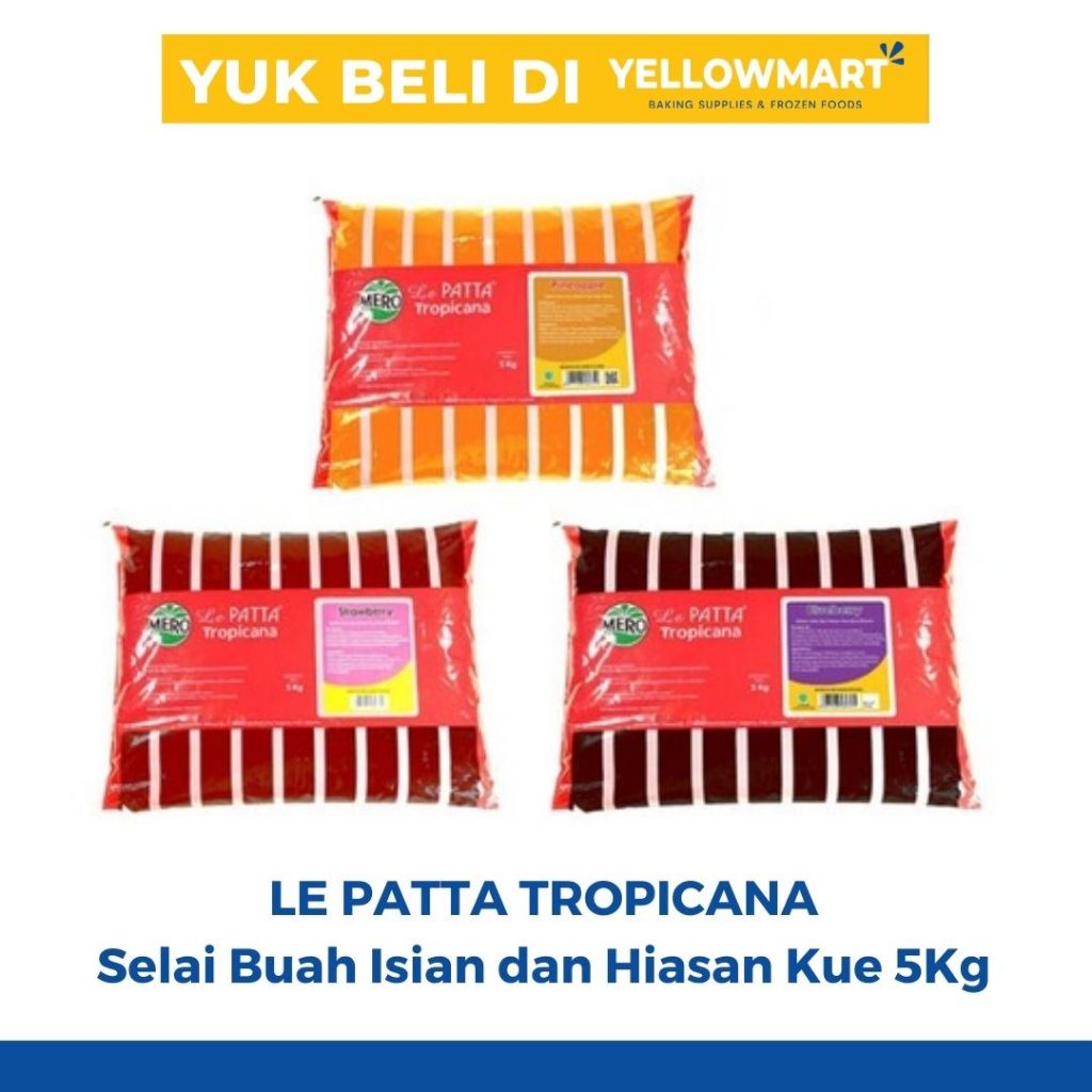 

LE PATTA TROPICANA - Selai Buah Isian dan Hiasan Kue 5Kg