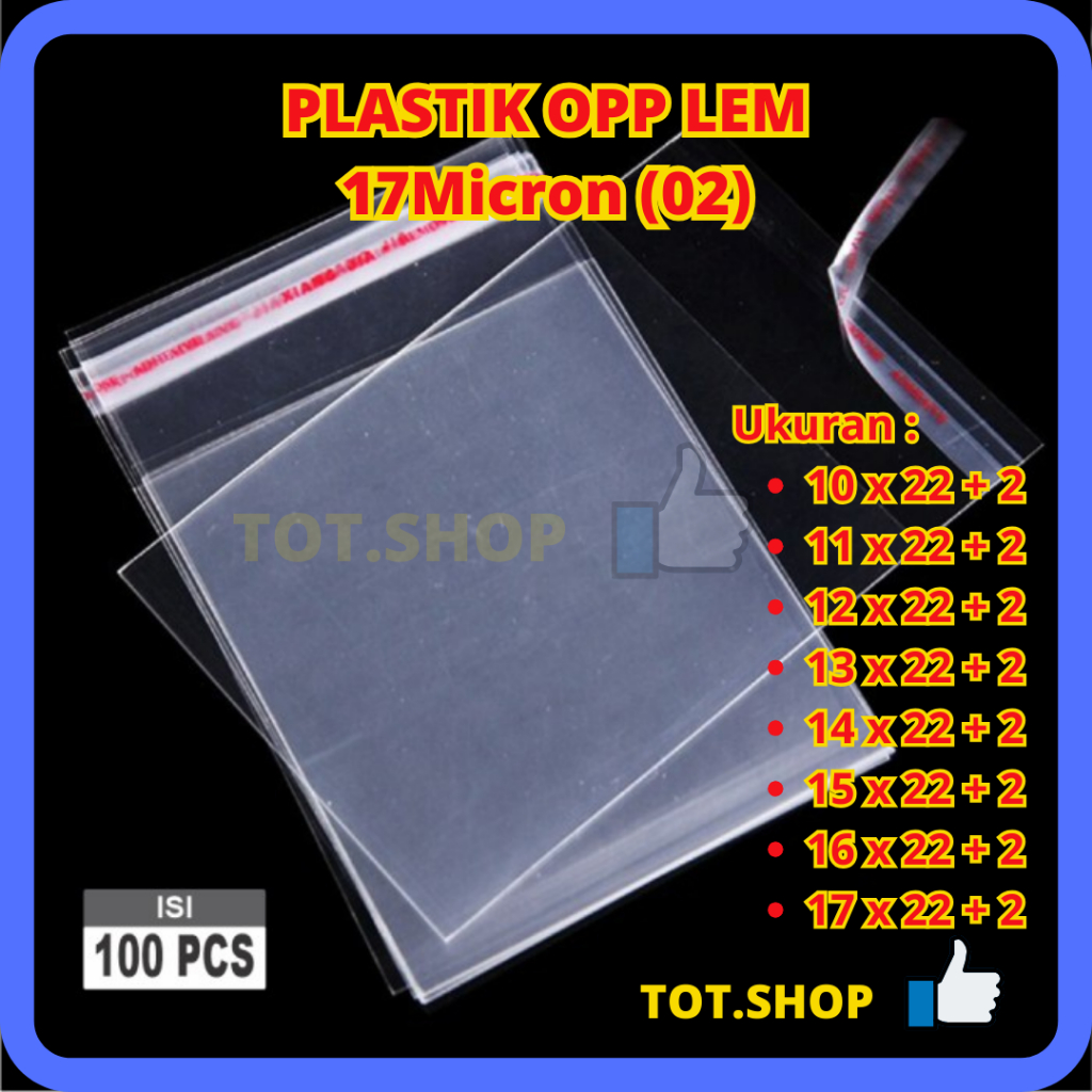 

OPP LEM PLASTIK KACA 10x22/11x22/12x22/13x22/14x22/15x22/16x22/17x22 + 2cm lem Bungkus DVD Bakery Undangan Roti Amplop Angpao Isi 100-lbr