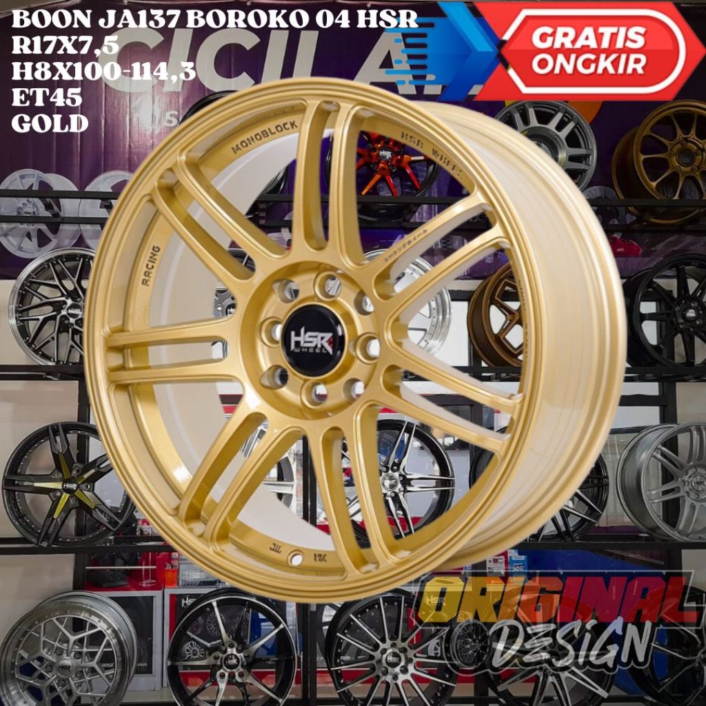 Velg Mobil Ring 17 HSR BOON BOROKO 04 R17 LEBAR 7,5 LUBANG 4 ET45 GOLD