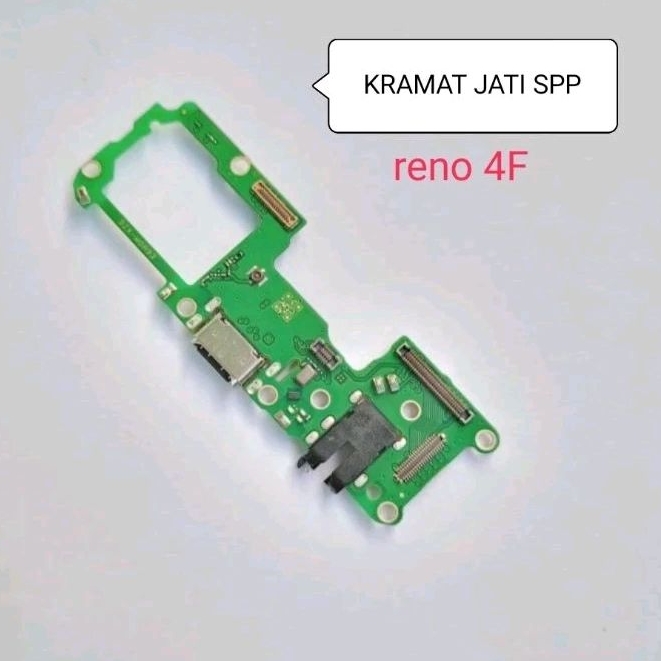 PAPAN BOARD UI CHARGER CONNECTOR CHARGER OPPO RENO 4F