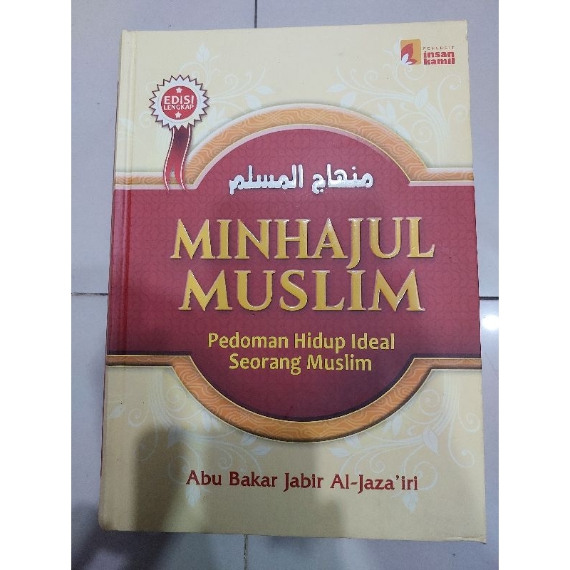 Terjemah Minhajul Muslim Pedoman Hidup Ideal Seorang Muslim