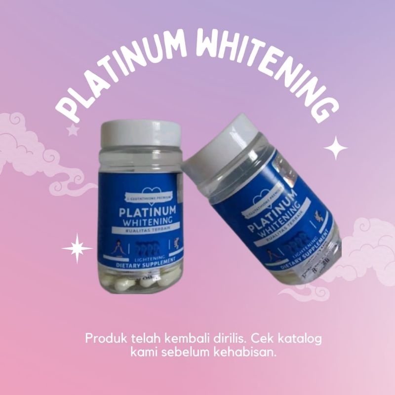 (PROMO )GLUTATHIONE PEMUTIH KULIT KAPSUL PEMUTIH BADAN DAN WAJAH PERMANEN PLATINUM WHITENING ORIGINA
