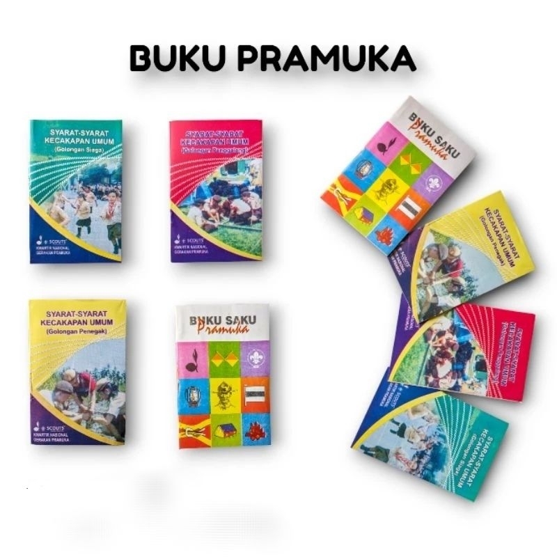 

Buku Pramuka SAKU SKU (Syarat Kecakapan Umum) Siaga penggalang penegak / Buku SKU Pramuka Siaga penggalang penegak